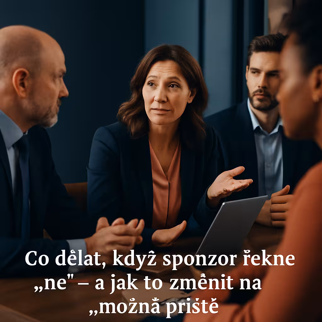 sponzoring: Jak proměnit 'ne' sponzora na budoucí spolupráci | Sponza.cz